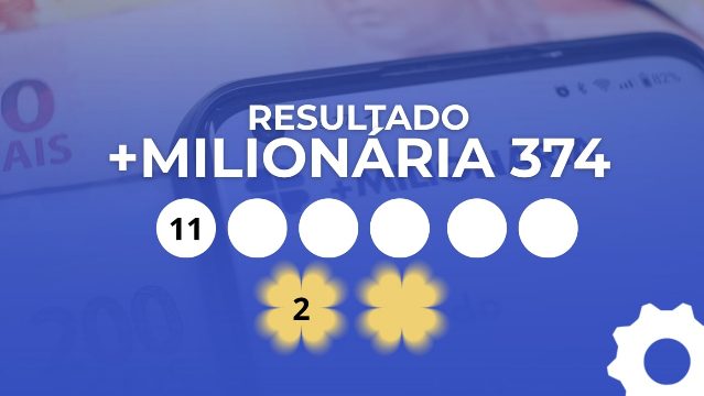 Resultado da +Milionária 374 de R$ 75 milhões: veja os números sorteados