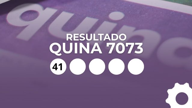 Resultado da Quina 7073 de R$ 14 milhões: veja os números sorteados e quem ganhou
