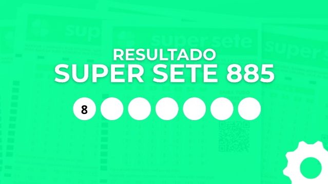 Resultado do Super Sete 885 de R$ 5,2 MILHÕES: confira as 7 colunas sorteadas