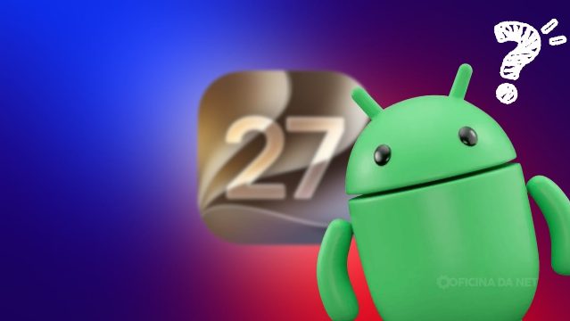 7 novidades do iOS 27 que o Android já tem faz tempo