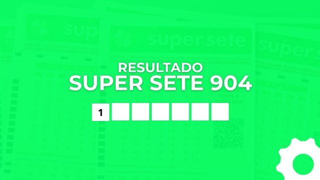 Resultado do Super Sete 904 de R$ 9 milhões: confira os números