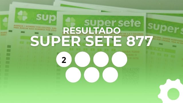 Resultado do Super Sete 877 de R$ 3,9 milhões: veja os números de cada coluna