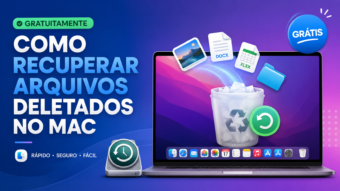 Como recuperar arquivos deletados no Mac gratuitamente